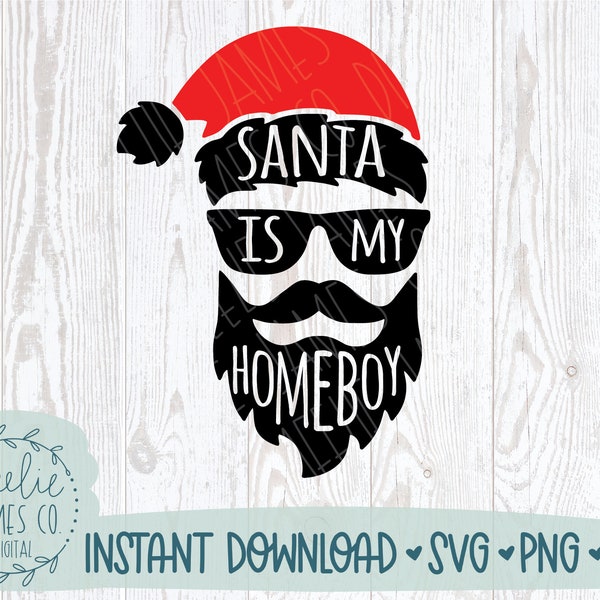 Santa Is My Homeboy SVG, Toddler Christmas Shirt SVG, Funny Christmas Shirt PNG, Santa Sunglasses Svg, Hipster Santa Svg Santa Face Cut File