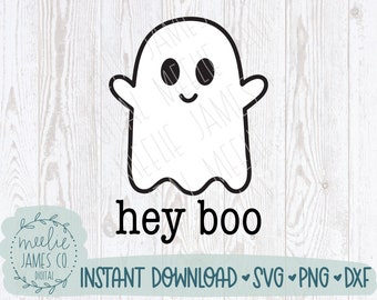 Hey Boo Ghost SVG, Hey Boo Svg, Cute Halloween Ghost SVG, Kids Halloween Shirt SVG, Funny Halloween Png, toddler halloween Svg, Dxf Cut File
