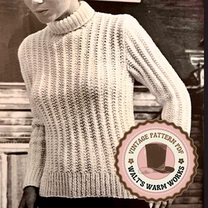May include: Vintage knitting pattern PDF for a turtleneck sweater with a ribbed texture. The pattern is from "Walts Warm Works" and features a vintage illustration of a top hat.