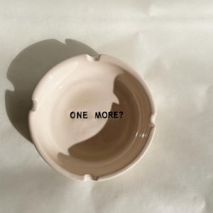 Inspirational Quote Ceramic Ashtray with Humorous Messages - Unique Gift for Smokers