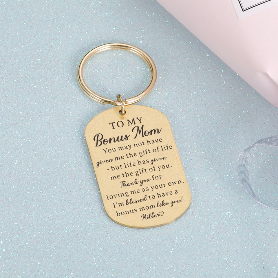 To My Bonus Mom Keychain, Step Mom Gift, Appreciation Gift, Thank You for Loving Me as Your Own