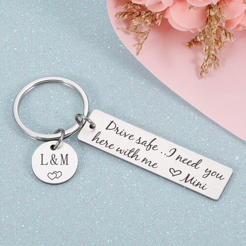 Drive Safe I Love You Keychain With Custom Namepersonalized Etsy