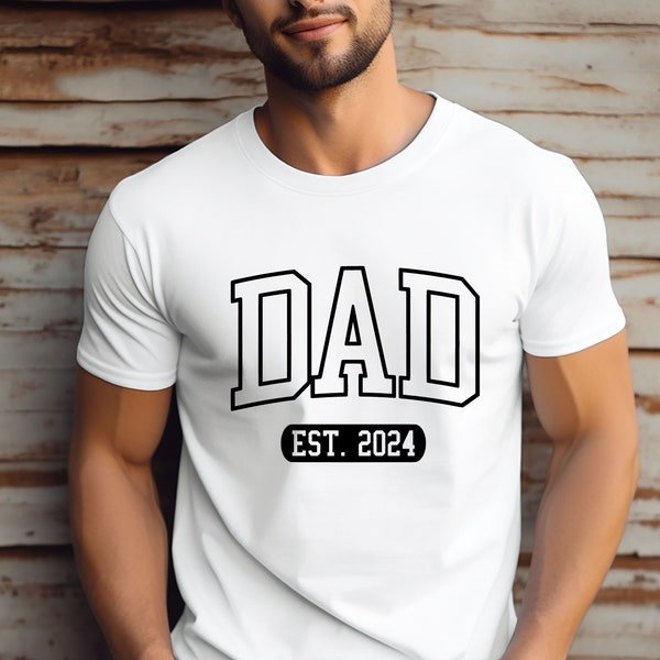 Dad Est 2024 Shirt,Dad Est Sweatshirt,Gift for Dad,Father's Day Shirt,Minimalist Daddy Shirt,Unique Gifts for Dad,Gift for Dad,New Dad Gift