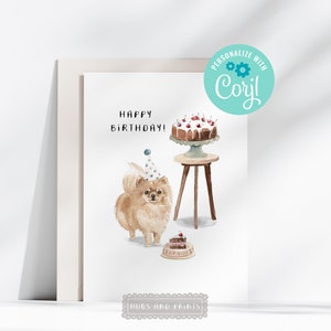 Tarjeta de pastel de cumpleaños de perro Pomerania imprimible editable en Corjl Tarjeta de feliz cumpleaños Tarjeta de perro Pomerania acuarela Descarga digital instantánea