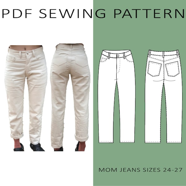 Mom Jeans - PDF Sewing Pattern - Women's Sizes 24-27