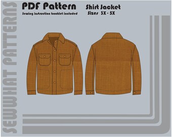 Shirt Jacket - PDF Sewing Pattern - Men's Sizes 3XL-5XL