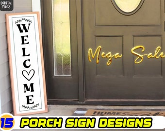 15 Porch sign svg, porch sign svg bundle, welcome svg, hello svg, farmhouse porch sign svg, welcome sign svg, vertical welcome porch sign
