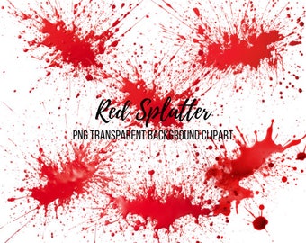 Red Dripping Blood Splatter PNG Digital Download of 6 Files, Clip Art, Sublimation, Transparent Clipart