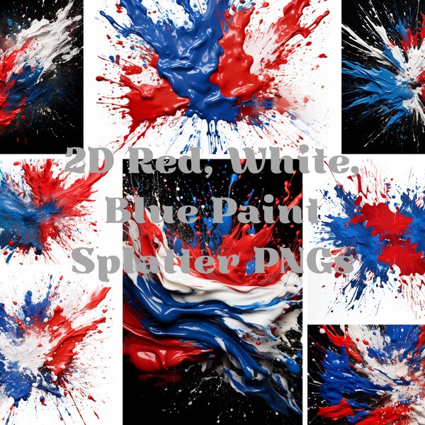 2D Red, White & Blue Paint Splatter PNG Digital Download, Clip Art, Sublimation, Artwork, Black Background, American Flag, 4th of July