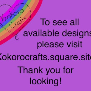 Może przedstawiać: Tęczowe serce z tekstem "Kokoro Crafts" w środku. Tekst "Aby zobaczyć wszystkie dostępne wzory, odwiedź Kokorocrafts.square.site Dziękujemy za obejrzenie!" znajduje się pod sercem.