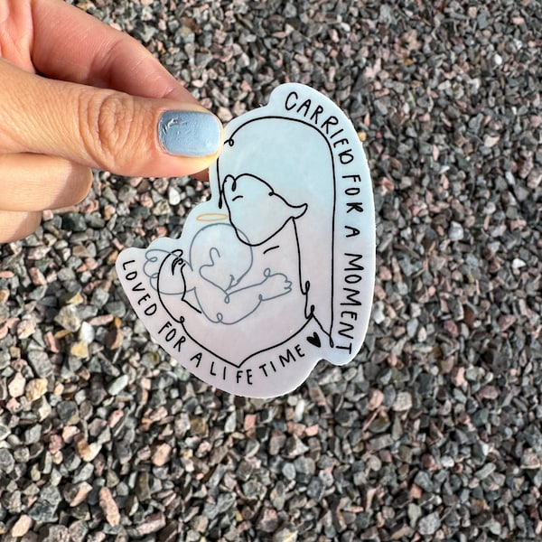 Carried for a Moment, Loved for a Lifetime Quote Sticker | Miscarriage / Stillbirth Gift | Pregnancy and Infant Loss | Mom and Baby Vinyl