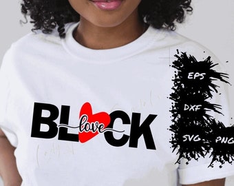 Black Love Svg Png Dxf/Black Couple SVG/BLM svg/Black History Love svg/ Black on Black Love png/This is Black Love/Black love Matters png