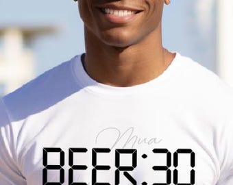Beer:30 Svg png/Funny Beer SVG/St Patricks Day svg png/It's Beer 30 somewhere svg png/Fun Funny Beer Cricut Silhouette Upload Download file