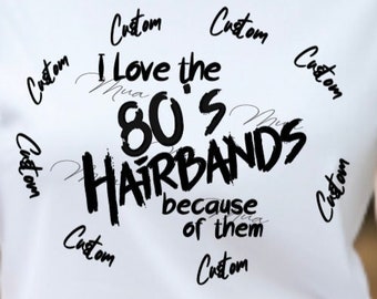 CUSTOM-I love the 80's Hairbands because of them Design- You name the artist you want