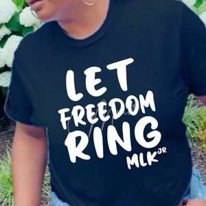 Deje que Freedom Ring svg png/ MLK Weekend Svg/ MLK Jr Citas Svg Png/Historia Negra Svg/Día de Martin Luther King Jr/Juneteenth Svg/Negro SVG