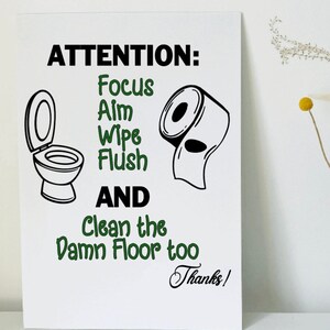 Focus Aim Wipe and Flush and Clean the Damn floor too SVG PNG eps/bathroom sign/ funny bath sign/restroom sign/dorm bath decor/bathroom svg