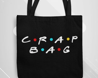 Crap Bag Friends Svg - Etsy