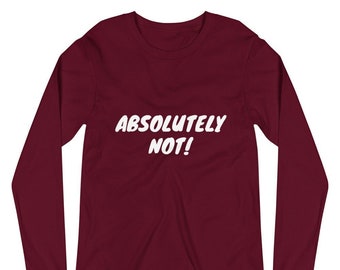 Unisex ~ ¡Absolutamente no!