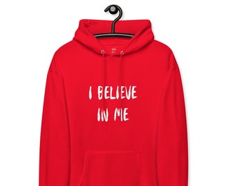 Creo en mí / Sudadera con capucha de lana unisex