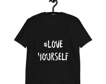 Love Yourself / Camiseta Unisex