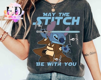 Funny May The Stitch Be With You Lightsaber T-shirt, Star Wars Day 2024 Tee, Disney Hollywood Studios, Galaxy's Edge Family Vacation Trip