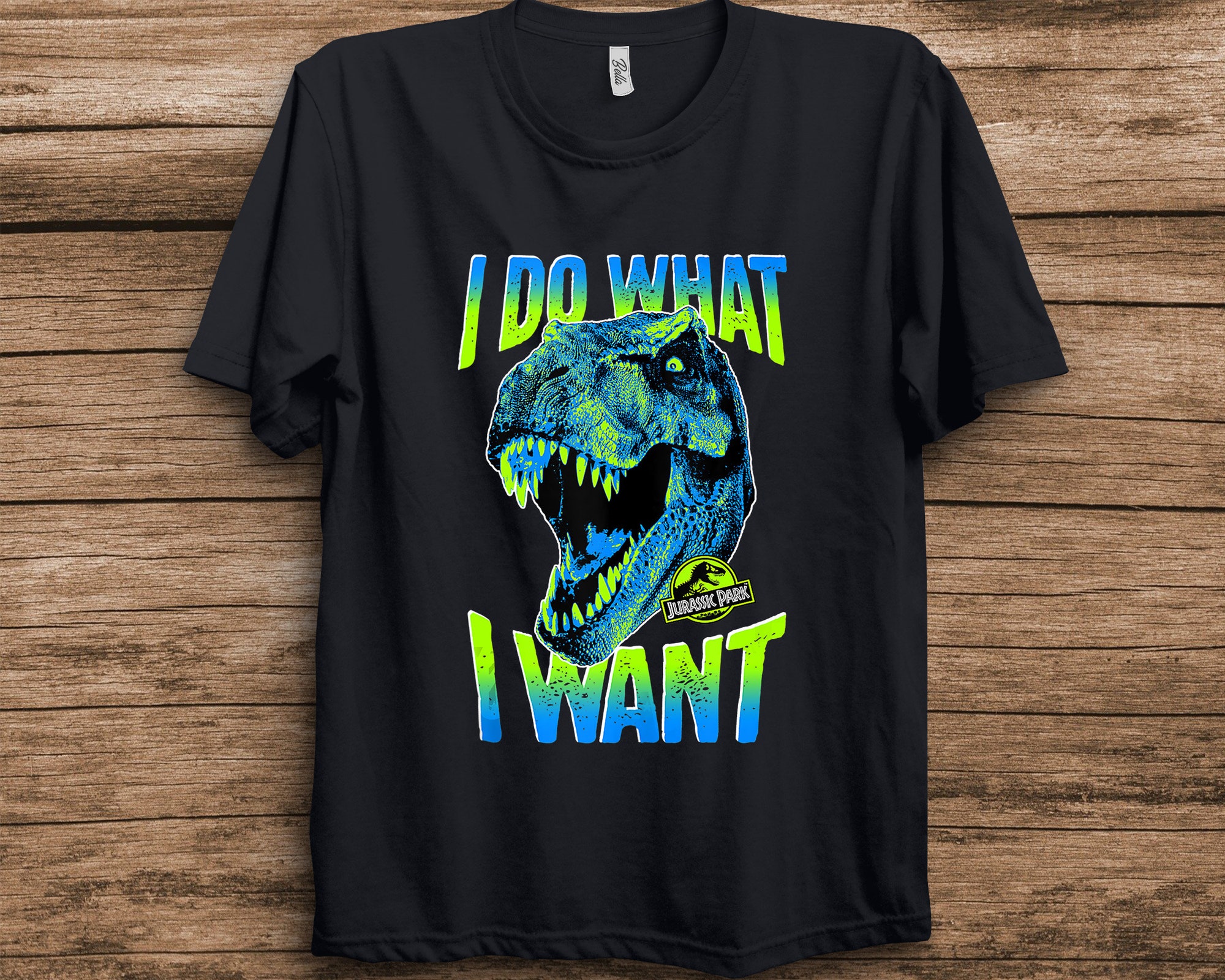 Discover Jurassic Park T-Rex I Do What I Want Jurassic Dominion Unisex T-shirt Birthday Shirt Gift For Men Women Kid Hoodie Sweatshirt Toddler Shirt