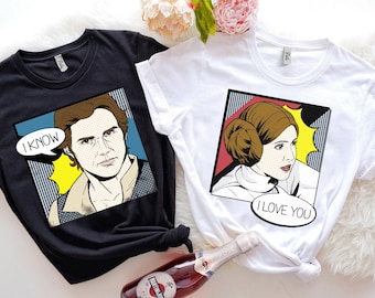 Star Wars I Love You I Know Princess Leia Han Solo Couples Shirts Disney Matching Couples Unisex T-shirt Birthday Shirt Gift For Men Women