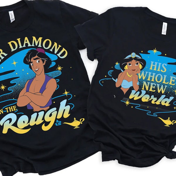 Aladdin Her Diamond In The Rough and Jasmine His Whole New World Portrait T-shirt, Disney Couples Matching Tee, Magic Kingdom Trip Gift