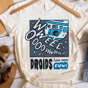 Cute Star Wars R2-D2 Droids Have More Fun Shirt, Galaxy's Edge Holiday Trip Unisex T-shirt Family Birthday Gift Adult Kid Toddler Tee