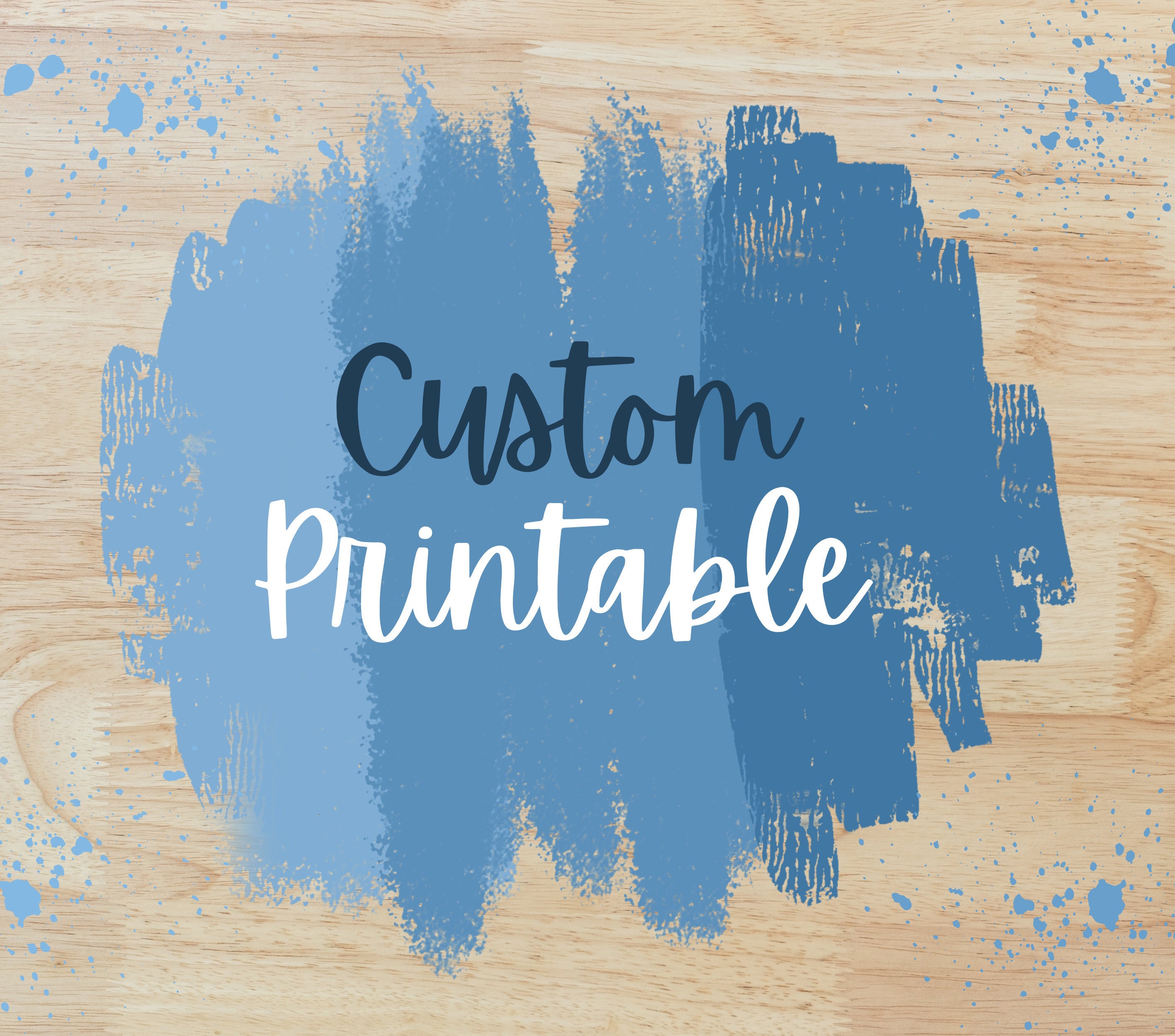 Printable Custom Custom Printable | Custom Product | Create Your Own Printable - Etsy ...