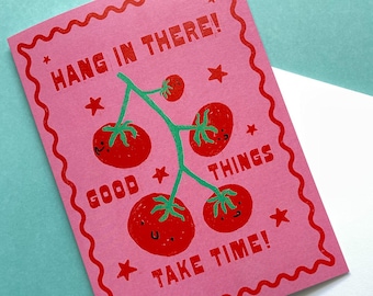 Good Things Take Time Card, Encouragement Greeting Card