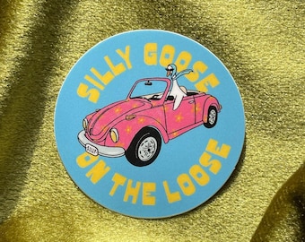 Silly Goose Sticker