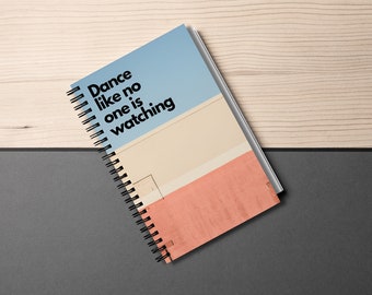 Dance like no one is watching. Spiral notebook inspired by Wes Anderson style