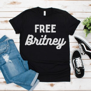 Free Britney Shirt, Free Britney Tee, #freebritney Shirt, Free Britney Movement, Trendy T-Shirts, Trending Shirts, Save Britney Tee