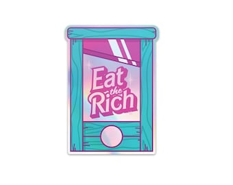 Eat the rich sticker