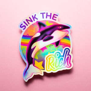Sink The Rich Aufkleber