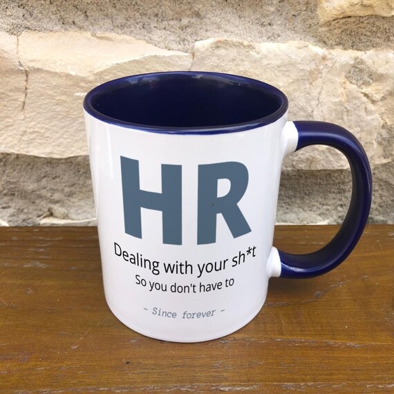Funny HR Mug - Human Resources Mug - HR Career Mug - Troublesome Co-worker Cup - Human Resources Job Mug