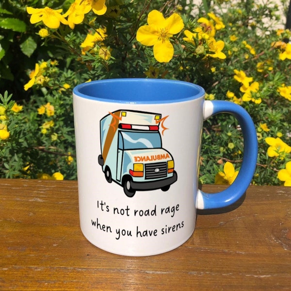 Funny Paramedic Road Rage Mug - Ambulance Mug - Paramedic Career Mug - Doctor Co-worker Cup - Nurse Job Mug - Paramedic Graduate Mug