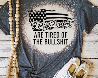 Awesome We The People Shirt for supporting the USA!