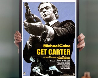 Get Carter 1971 Movie POSTER PRINT A5 A1 Cult 70s Crime Thriller Film Wall Art Classic British Cinema Decor