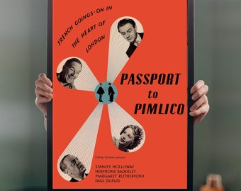 May include: A vintage movie poster for the film "Passport to Pimlico" featuring a red background with a white starburst design. The poster includes the names of the actors Stanley Holloway, Hermione Baddeley, Margaret Rutherford, and Paul Dupuis.