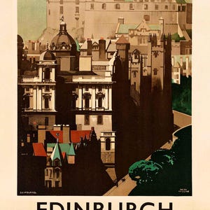 Op de afbeelding: Vintage reisaffiche voor Edinburgh, Schotland, met een gedetailleerde illustratie van de architectuur van de stad, inclusief een groot kasteel. De poster heeft een gedempt kleurenpalet en bevat de tekst "Edinburgh" en spoorweginformatie.