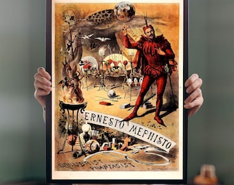 Può includere: Poster vintage incorniciato con una tonalità seppia, raffigurante un uomo in costume rosso. Il poster recita "Ernesto Mephisto, Equilbrist Phantasist". L'illustrazione include un palcoscenico e oggetti di scena.