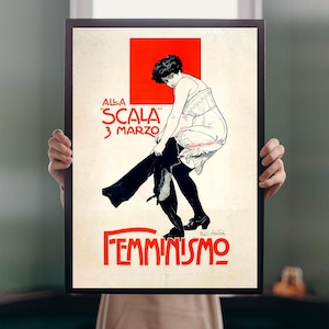 Alla Scala Femminismo 1906 POSTER PRINT A5-A1 Milan Italy Activism Feminism Equality Vintage Wall Art Decor