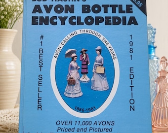 Vintage 1981 Bud Hastin’s AVON BOTTLE ENCYCLOPEDIA – Official Avon Collector’s Guide (8th Edition). Avon History.