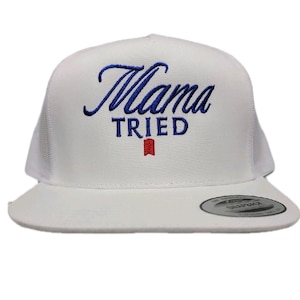 Mama Tried Adjustable Mesh Direct Embroidered Snapback Cap Hat