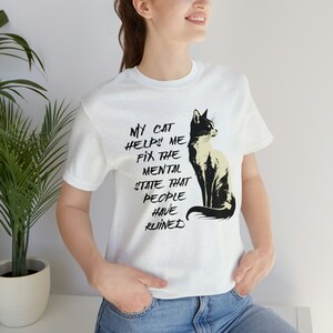 Geestelijke gezondheid kat T-shirt, kat moeder shirt, kat motiverende shirt, kat therapie shirt, kat angst tshirt, kat onwer shirt, kat minnaar cadeau