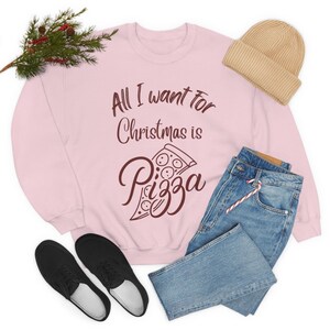 All I want for Christmas is Pizza sweater, pizza lover gift, pullover trendy Sweatshirt, funny Christmas jumper, Pizza Holic addict hoodie