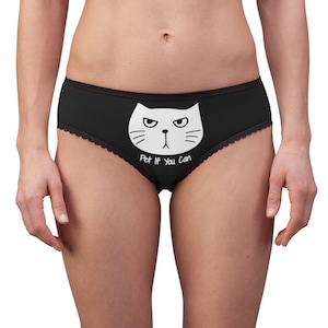 Cat Pet If You Can Women&#39;s Briefs, cat underwear, kitty panties, cute panties, gift for her, cat lover gift women&#39;s underwear funny knickers