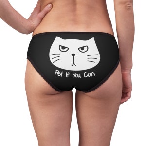 Cat Pet If You Can Women&#39;s Briefs, cat underwear, kitty panties, cute panties, gift for her, cat lover gift women&#39;s underwear funny knickers
